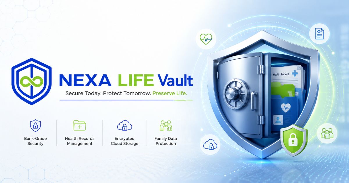 Nexa Life Vault – Securely Manage Your Documents