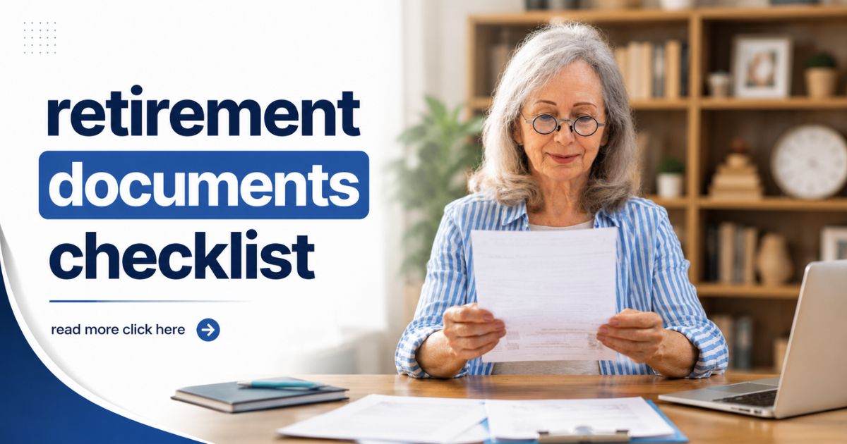 retirement documents you need
