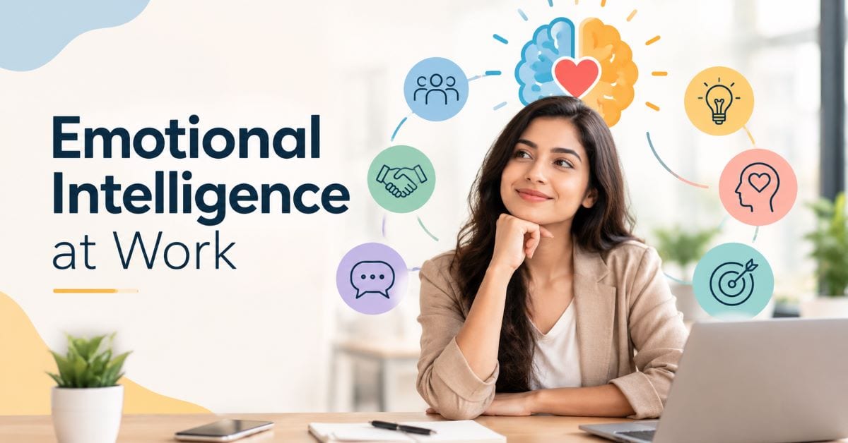 Emotional Intelligence at Work